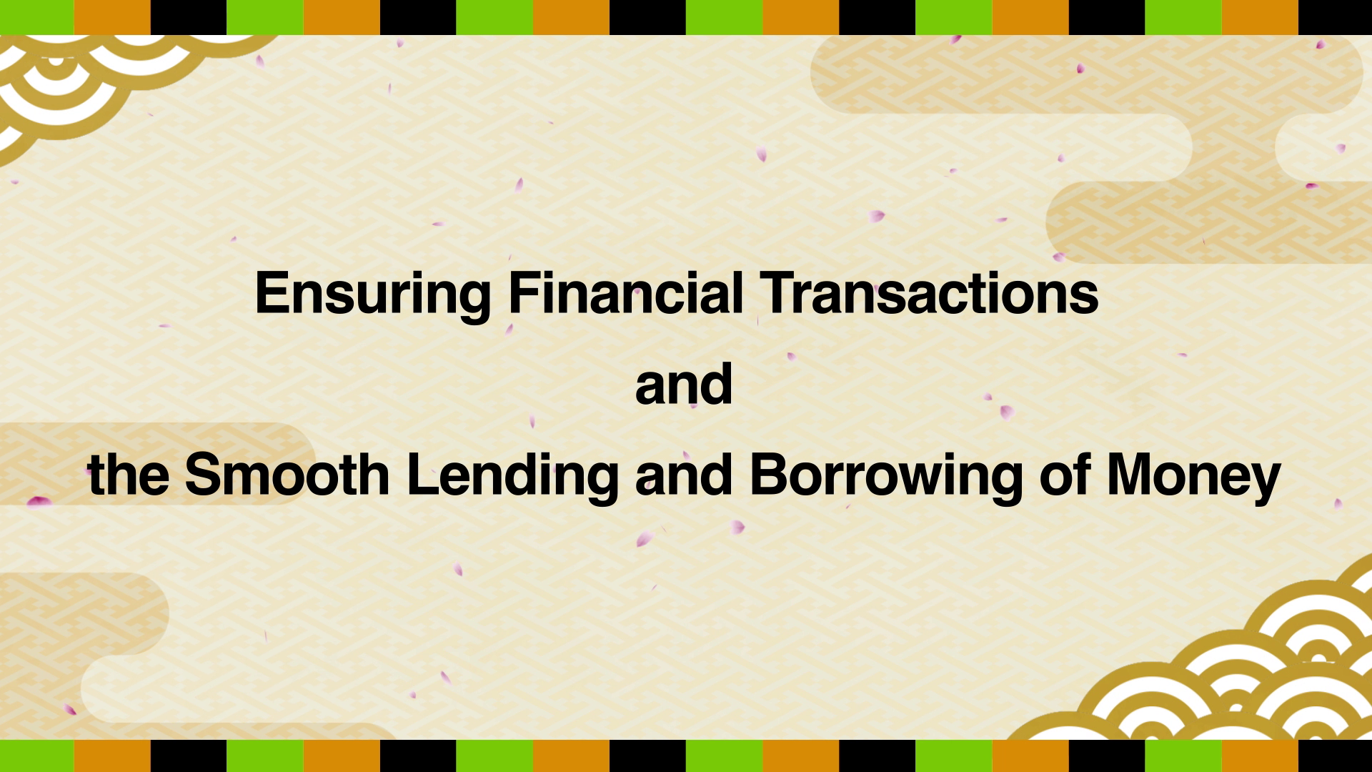 Capture of the video 'Ensuring Financial Transactions and the Smooth Lending and Borrowing of Money'